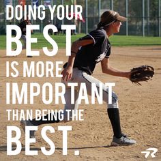 a young baseball player pitching a ball on top of a field with the words, doing your best is more important than being the best