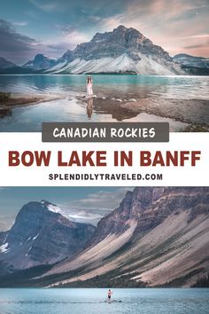 the bow lake in banff is one of canada's most beautiful lakes and has many