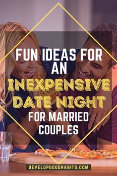 two people sitting at a table with pizza in front of them and the text fun ideas for an expensive date night for married couples