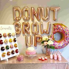 Donut Grow Up Party balloons - letters and foil donut balloons Donut Grow Up Party, Ballon Banner, Donut Bar, Sprinkle Party, Donut Wall