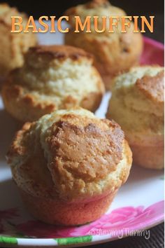 some muffins on a plate with the words basic muffin