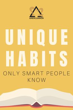 an open book with the title unique habitts only smart people can know about them