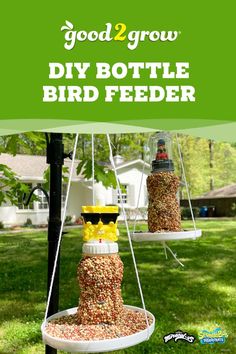 a bird feeder made out of seed is shown with the words good 2 grow diy bottle bird feeder