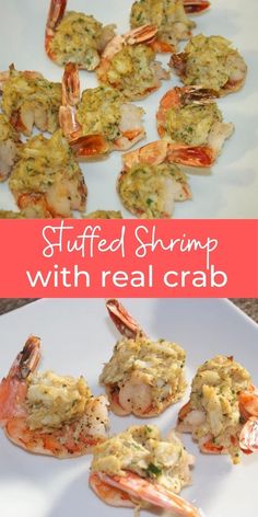 shrimp and scallops are served on a white plate with text overlay that reads stuffed shrimp with real crab