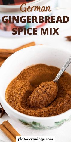 a white bowl filled with cinnamon gingerbread spice mix