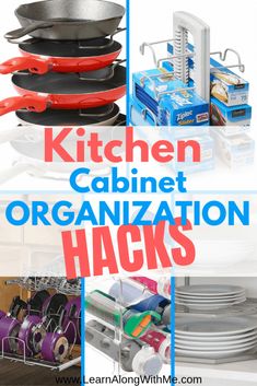 kitchen cabinet organization hacks that are easy to use and great for organizing your kitchen