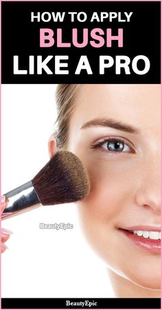 Apply Blush Correctly, Where To Apply Blush, Best Blush Brush, Blush Tutorial, Blush Tips, Prom Hair Tutorial, Blush Application, Beauty Mistakes, How To Apply Blush