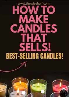 candles with the words how to make candles that sells best selling candles