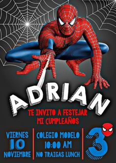 spiderman birthday party poster with the name adrian in spanish and an image of a man