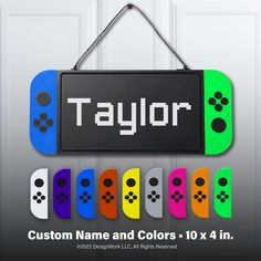 a sign that says, taylor custom name and colors for the nintendo wii game console