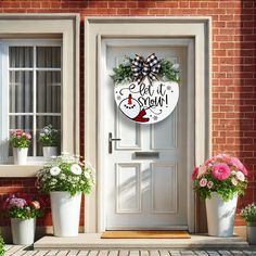 a door with a sign that says, you're right next to some potted plants