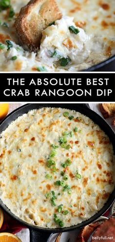 the absolute best crab rangoon dip recipe with oranges, bread and other ingredients