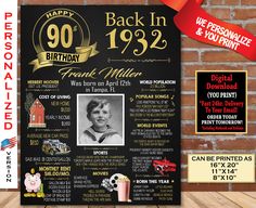 "90th Birthday Gift Poster or Party Decoration! 90th Birthday 1932 Printable Poster -- This is a fun birthday poster filled with facts, pop culture, and events from the USA. Makes an excellent gift or party photo prop! See below for how to customize your poster, as well as how to print it! This is a DIGITAL file in JPG format. You will be able to download and print the file. Nothing will be shipped. Can be printed as 16 x20, 11x14 or 8x10 inch. See listing photos on how to attach a photo. You ca 1954 Birthday, 90th Birthday Gifts, 70th Birthday Gifts, Birthday Board