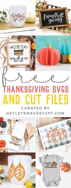 thanksgiving svg and cut files with the title overlay saying, free printables for