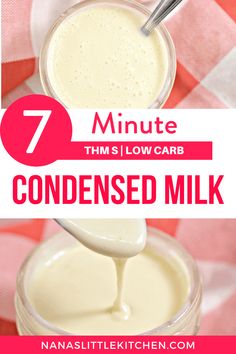 a spoon is pouring milk into a jar with the words 7 minute thm low carb