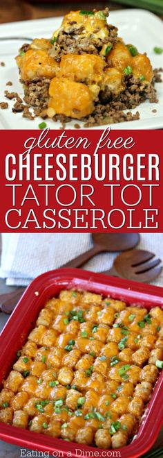 a casserole dish with cheeseburger tater tots in it and the title overlay