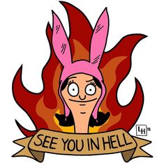 an image of a cartoon character with a banner around it that says see you in hell