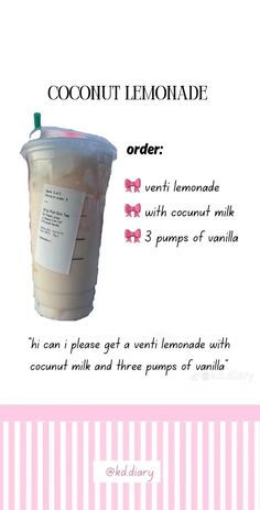 a recipe for coconut lemonade is shown