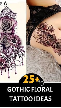 two pictures with tattoos and the words 25 + gothic floral tattoo ideas