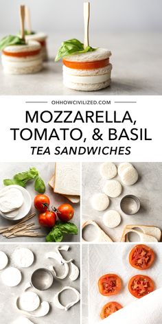 mozzarella, tomato and basil tea sandwiches with text overlay that reads mozzarella, tomato & basil tea sandwiches