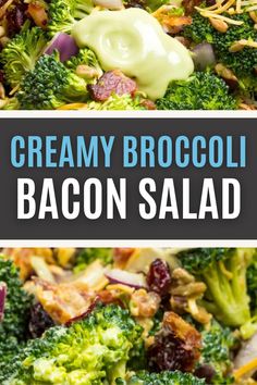 this creamy broccoli bacon salad is the perfect side dish for any meal