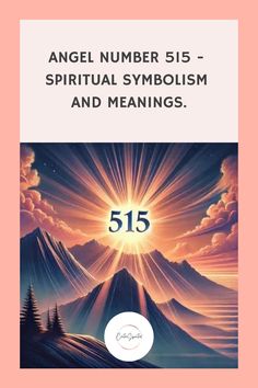 the book cover for angel number 515 - spirital symbol and meanings, with an image