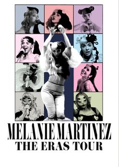 the poster for melanne martinez's the eras tour, with images of women in