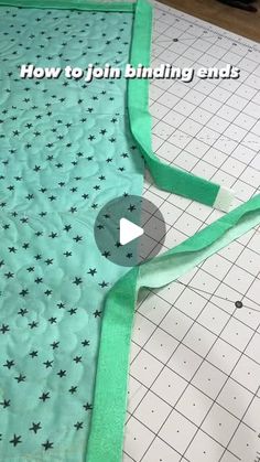 how to join binding ends on a quilt