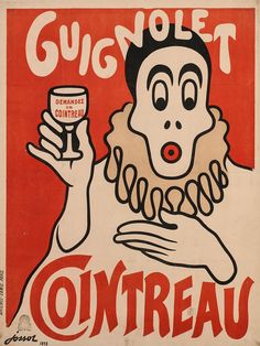 Guignolet Cointreau by Henri-Gustave Jossot - 1898 Vintage French Posters, Pierrot Clown, Apple Collection, Vintage Apple, Vintage Advertisement, Advertising Poster, Art Themes, Artist Canvas, Trademark Fine Art