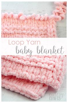 the loop yarn baby blanket pattern is shown in pink and white, with text that reads loop