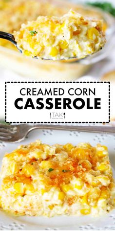 a close up of a casserole on a plate with a spoon and text overlay that reads, creamed corn casserole