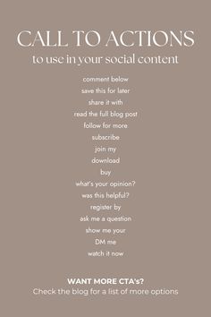 a poster with the words, call to actions to use in your social content