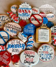 decorated cookies with the words happy retirement and some sayings in different languages on them