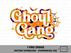 the word ghost gang is shown in an orange and black font with bats on it