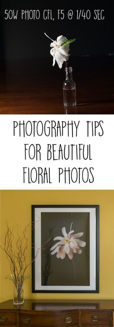 three different photos with the words photography tips for beautiful floral photos in front of them