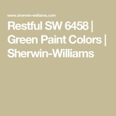 the words restful sw 648 green paint colors shewn - williams