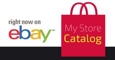 the right now on ebay and my store catalog logo are shown in this image