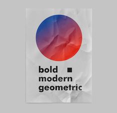 a piece of paper with the words bold modern geometric on it