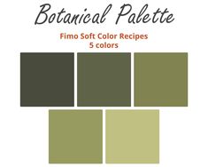 the color scheme is shown in shades of green, brown and white with text that reads botanical