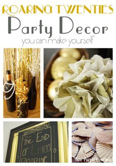 a collage of photos with text that reads roaring twenties party decor you can make yourself