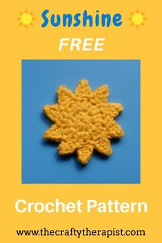 the crochet pattern for sunshine free is shown in front of a blue background