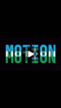 the word motion is shown in green and white letters on a black background with an arrow