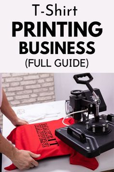 t - shirt printing business full guide