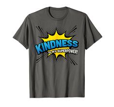 PRICES MAY VARY. The Kindness is my Superpower - Comic Book Style Tee features a fun and colorful design that celebrates the power of kindness. Perfect for anyone who loves comic books or gaming, this shirt makes a great end-of-term gift for teachers, caregivers, parents This tee is a great choice for anyone who values kindness and compassion. Whether you're looking for a fun and uplifting gift for someone who has overcome adversity or simply want to spread a positive message, the Kindness is my Power Of Kindness, Kindness And Compassion, Uplifting Gifts, Book Shirt, Comic Book Style, Book Style, Book Shirts, Positive Messages, Comic Styles