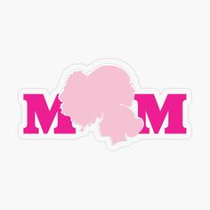 the word mom is written in pink with a silhouette of a woman's head