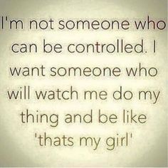 an image of a quote that says i'm not someone who can be controlled