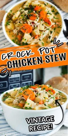 two bowls of chicken pot stew with text overlay that reads crock pot chicken stew vintage recipe