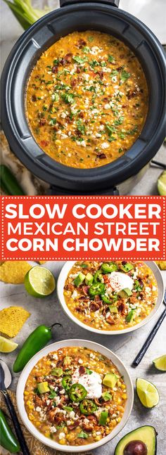 slow cooker mexican corn chowder recipe in the crock pot with avocado and cilantro