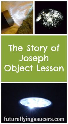 the story of joseph object lesson with pictures and text overlaying it in green