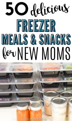 freezer meals and snacks for new moms